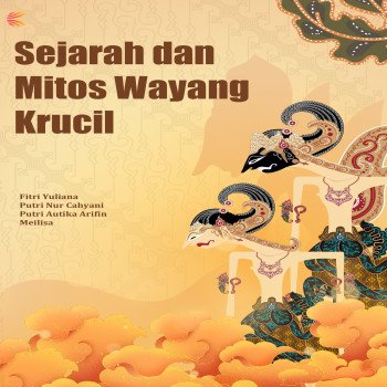 Sejarah dan Mitos Wayang Krucil