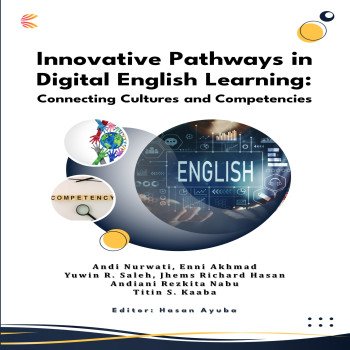 Innovative Pathways in Digital English Learning Connecting Cultures and Competencies