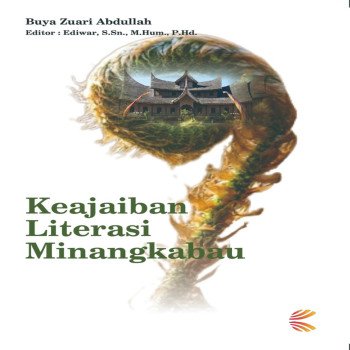 Keajaiban Literasi Minangkabau