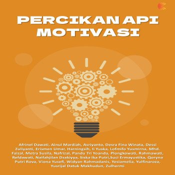 PERCIKAN API MOTIVASI