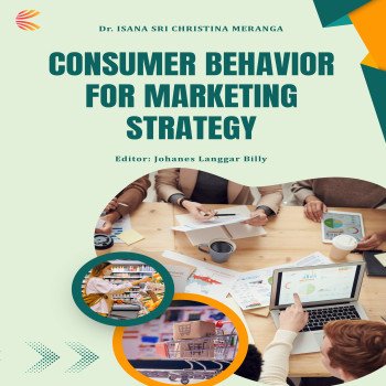 CONSUMER BEHAVIOR FOR MARKETING STRATEGY