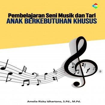 Pembelajaran seni musik dan tari anak berkebutuhan khusus