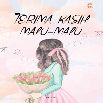 Terima Kasih Malu-Malu