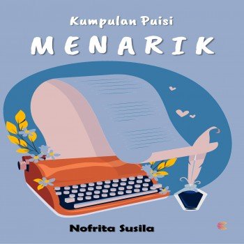 Kumpulan Puisi MENARIK