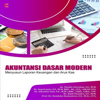 Akuntansi Dasar Modern: Menyusun Laporan Keuangan dan Arus Kas
