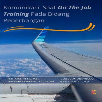Komunikasi saat On The Job Training pada Bidang Penerbangan