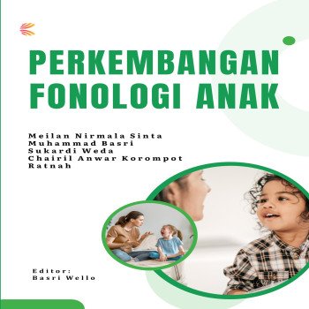 PERKEMBANGAN FONOLOGI ANAK