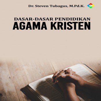 Dasar-dasar pendidikan agama Kristen