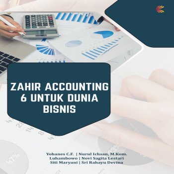 ZAHIR ACCOUNTING 6 UNTUK DUNIA BISNIS