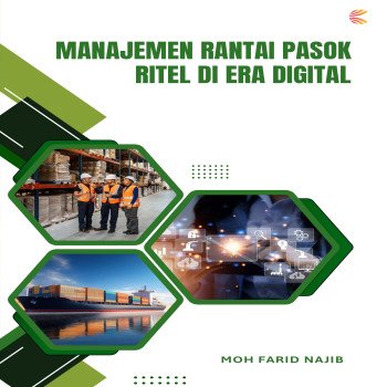 Manajemen Ratai Pasok Ritel di Era Digital