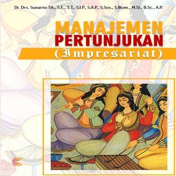 MANAJEMEN PERTUNJUKAN IMPRESARIAT