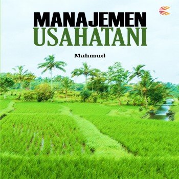 Manajemen Usaha Tani