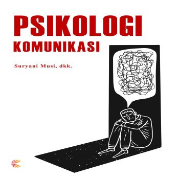 PSIKOLOGI KOMUNIKASI