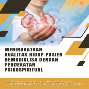 Meningkatkan Kualitas Hidup Pasien Hemodialisa dengan Pendekatan Psikospiritual